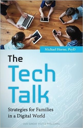 The Tech Talk: Strategies for Families in a Digital World