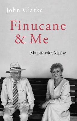 Finucane and Me My Life with Marian
