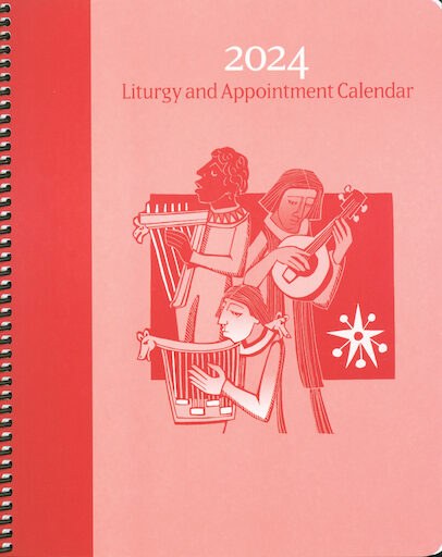 2024 Liturgy and Appointment Calendar