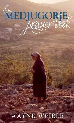 The Medjugorje Prayerbook