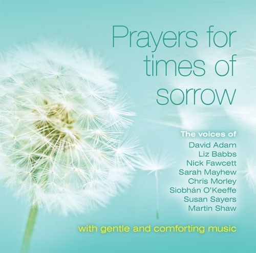 Prayers for Times of Sorrow CD