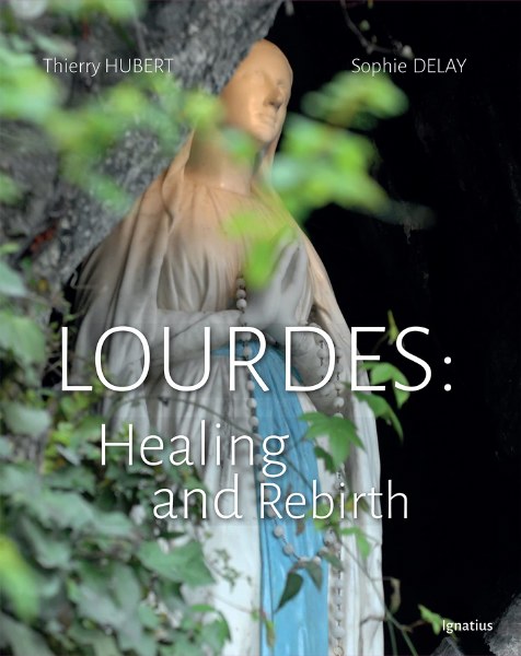 Lourdes Healing and Rebirth