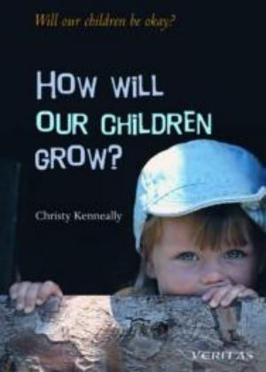 How Will Our Children Grow?