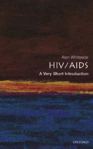 Very Short Introduction to HIV / AIDS