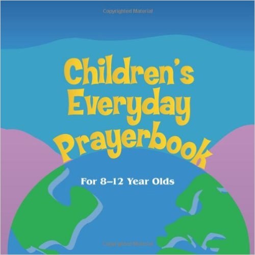 (8-12) Children's Everyday Prayerbook