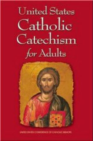 United States Catholic Catechism for Adults -