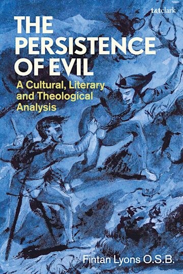 Persistence of Evil A Cultural, Hardcover