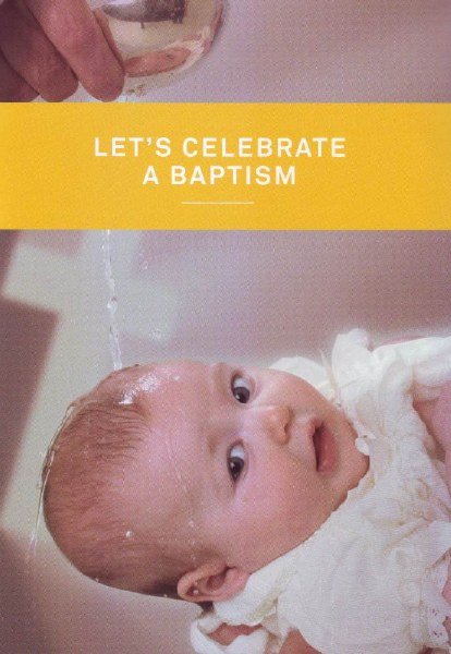 Let's Celebrate A Baptism