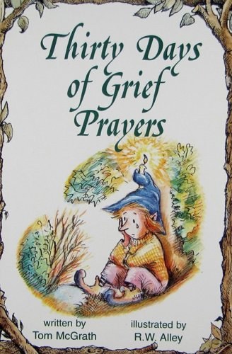 Thirty Days Of Grief Prayers Veritas
