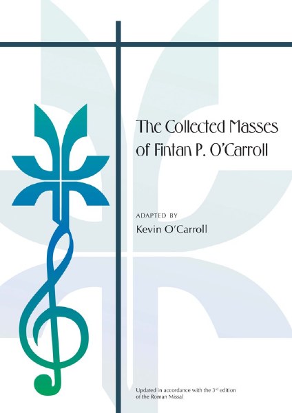 The Collected Masses of Fintan P. O'Carroll