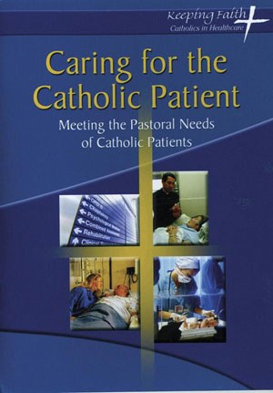 Caring for the Catholic Patient