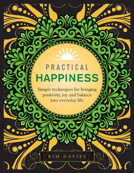Practical Happiness Simple Techniques