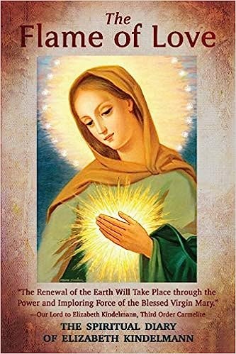 The Flame of Love: The Spiritual Diary of Elizabeth