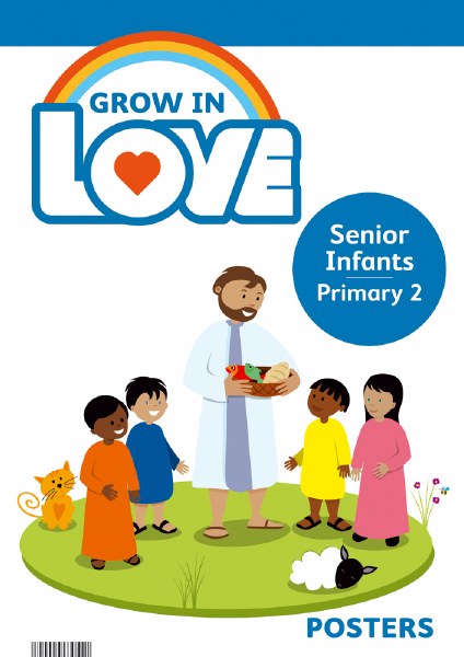 Grow in Love Poster Set, Senior Infants - Primary 2