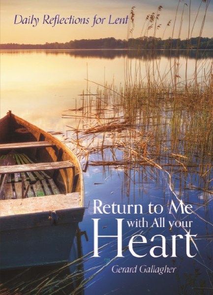 Return to Me with All Your Heart