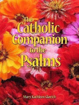 Catholic Companion to the Psalms