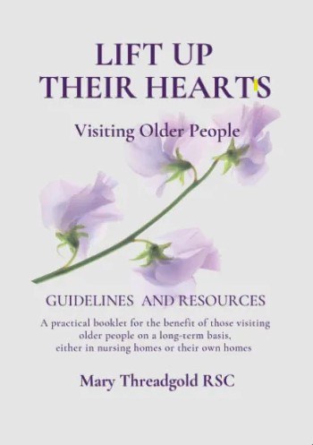 Lift Up Their Hearts: Visiting Older People