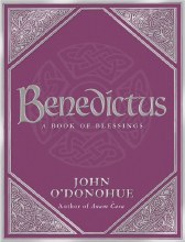 Benedictus: A Book of Blessings