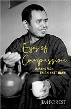 Eyes of Compassion Learning from Thich Nhat Hanh