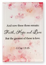 Faith, Hope and Love glass plaque