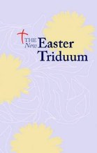 The New Easter Triduum