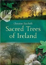 Sacred Trees of Ireland Sacred Trees of Ireland