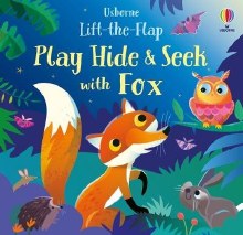 Play Hide and Seek with Fox , Lift the Flap