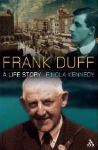 POD - Frank Duff: A Life Story POD - Frank Duff: A Life Story