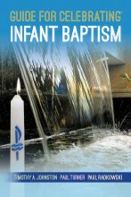 Guide for Celebrating Infant Baptism