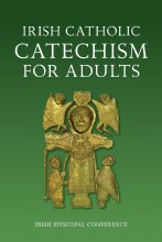 Irish Catholic Catechism for Adults