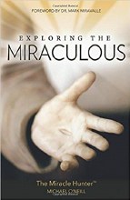 Exploring the Miraculous