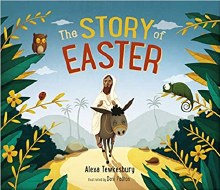 The Story of Easter The Story of Easter
