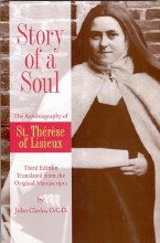 Story of a Soul The Autobiography of St Therese of Lisieux