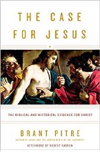 The Case for Jesus: The Biblical & Historical Evid The Case for Jesus: The Biblical & Historical Evid