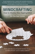 Mindcrafting - How to Mentor your Ageing Mind