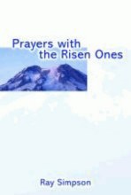 Prayers with the Risen One Prayers with the Risen One