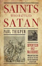 Saints Who Battled Satan Saints Who Battled Satan