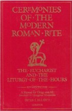 Ceremonies of the Modern Roman Rite 2nd edition