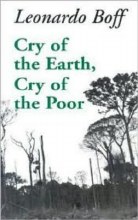 Cry of the Earth, Cry of the Poor Cry of the Earth, Cry of the Poor