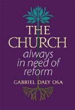 The Church Always in Need of Reform