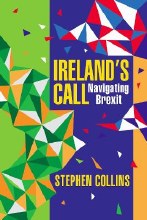 Ireland's Call Navigating Brexit Ireland's Call Navigating Brexit
