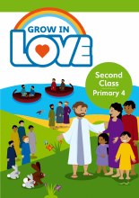 Grow in Love 4 Pupil Book, Second Class