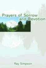 Prayers  Of Sorrow And Devotion