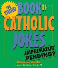 OP - The Third Book of Catholic Jokes
