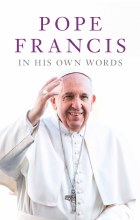 Pope Francis in His Own Words, paperback