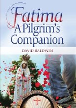 Fatima: A Pilgrim's Companion Fatima: A Pilgrim's Companion