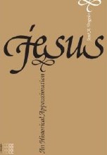 Jesus A Historical Approximation