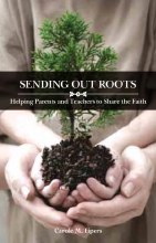 Sending Out Roots