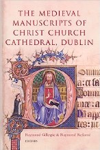 The Medieval Manuscripts of Christ Church Cathedral