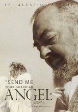 Padre Pio - Send Me Your Guardian Angel